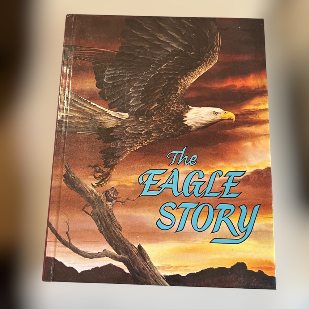 Eagle Story IBLP Hardcover Book How To Conquer Habits Christian USA ILLUSTRATED